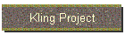 Kling Project