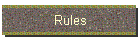 Rules